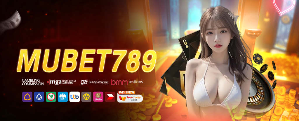 ฝาก25รับ100 MUBET789